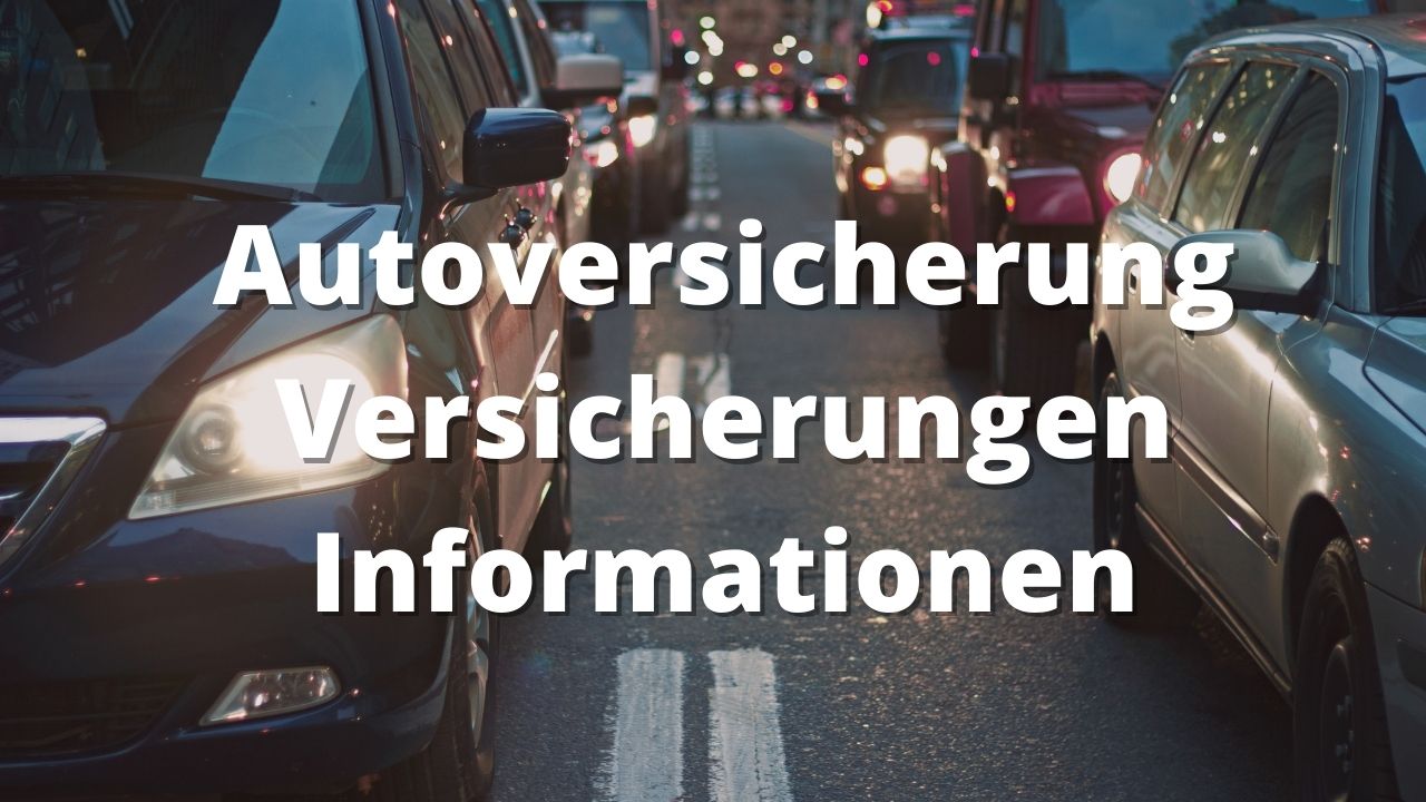 Autoversicherungen Informationen