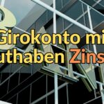 Girokonto Guthaben Zinsen